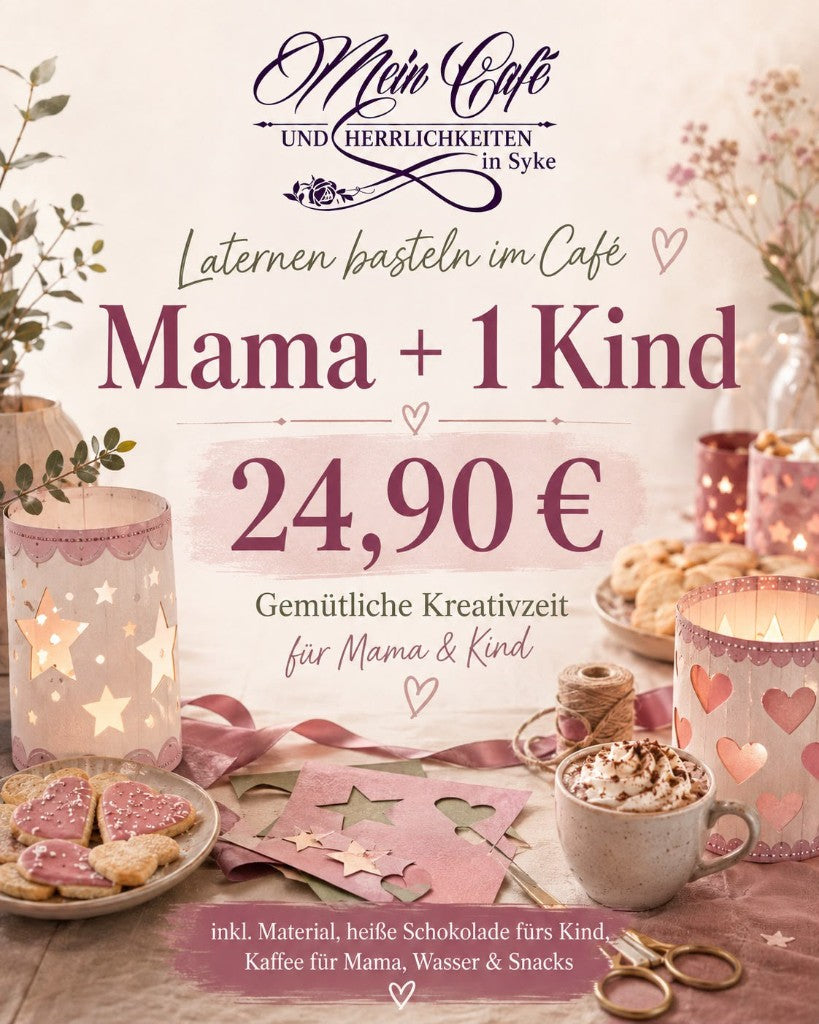 Laternen basteln im Café – Mama + 1 Kind